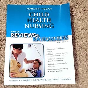 Child Health Nursing Reviews and Rationales